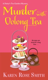 Murder with Oolong Tea - Karen Rose Smith by  Karen Rose Smith PDF Download
