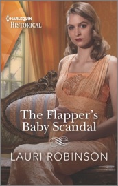 The Flapper's Baby Scandal - Lauri Robinson
