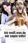 Ich weiß, was du mir sagen willst - Stephanie Lang von Langen