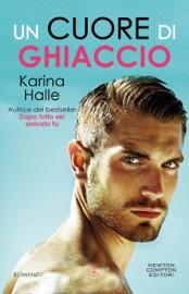 Un cuore di ghiaccio - Karina Halle