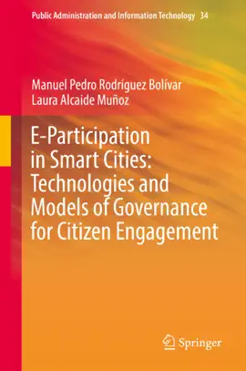 Read: E-Participation in Smart Cities: Technologies and Models of Governance Book for Citizen Engagement