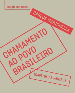 Trecho do livro Chamamento ao povo brasileiro by Carlos Marighella