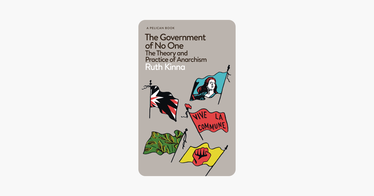 The Government of No One - Ruth Kinna The Government of No One - Ruth Kinna
