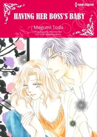 Having Her Boss's Baby - Megumi Toda & Maureen Child