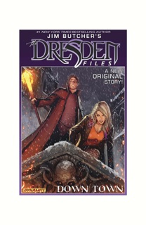 Jim Butcher's The Dresden Files: Down Town by Jim Butcher, Mark Powers & Carlos Gomez