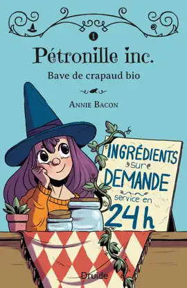 Read: Pétronille Inc., Tome 1 - Bave de crapaud bio Book