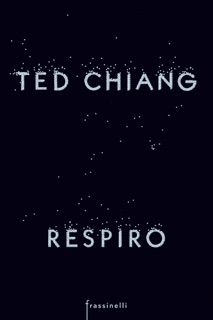 Respiro by Ted Chiang