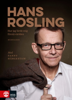 Hur jag lärde mig förstå världen - Fanny Härgestam & Hans Rosling