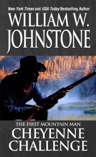 Cheyenne Challenge by William W. Johnstone