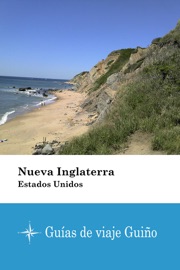 Nueva Inglaterra (Estados Unidos) - Guías de viaje Guiño Guías de viaje Guiño