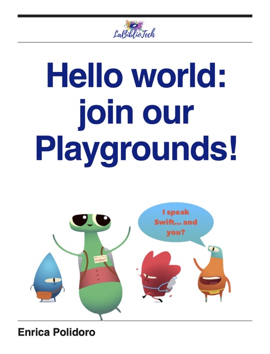 Hello world: join our Playgrounds!