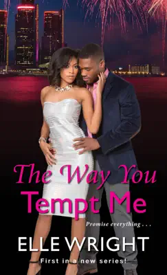 The Way You Tempt Me by Elle Wright book