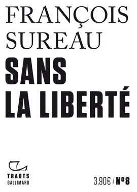 Read: Tracts Book (N°8) - Sans la liberté