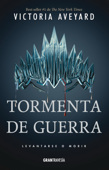 Tormenta de guerra - Victoria Aveyard