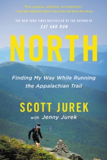 North by Jenny Jurek & Scott Jurek