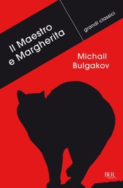 Il Maestro e Margherita - Michail A. Bulgakov