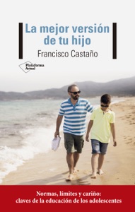 La mejor versión de tu hijo Book Cover
