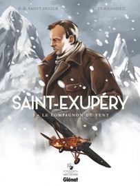 Saint-Exupéry - Tome 03 - Pierre-Roland Saint-Dizier & Cédric Fernandez