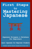 First Steps to Mastering Japanese - Yokahama English Japanese Language & Teachers Club