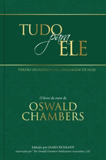Tudo para Ele by Oswald Chambers