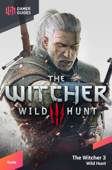 The Witcher 3: Wild Hunt - Strategy Guide - GamerGuides.com