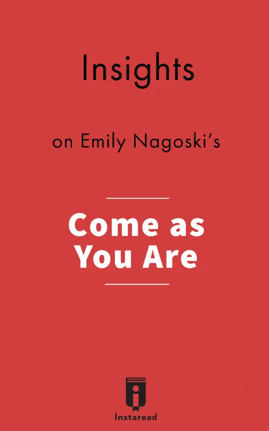 Insights on Emily Nagoski's Come as You Are
