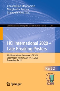 HCI International 2020 – Late Breaking Posters by Constantine Stephanidis, Margherita Antona & Stavroula Ntoa
