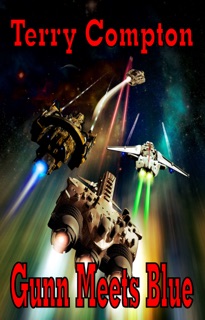 Gunn Meets Blue by Terry Compton