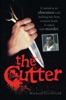 Book The Cutter - It started as an obsession with hacking hair from women's heads. It ended with murder
