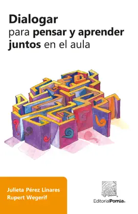 Read: Dialogar para Book pensar y aprender juntos en el aula