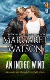An Indigo Wind - Margaret Watson by  Margaret Watson PDF Download