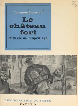 Read: Book Le château fort et la vie au Moyen Âge
