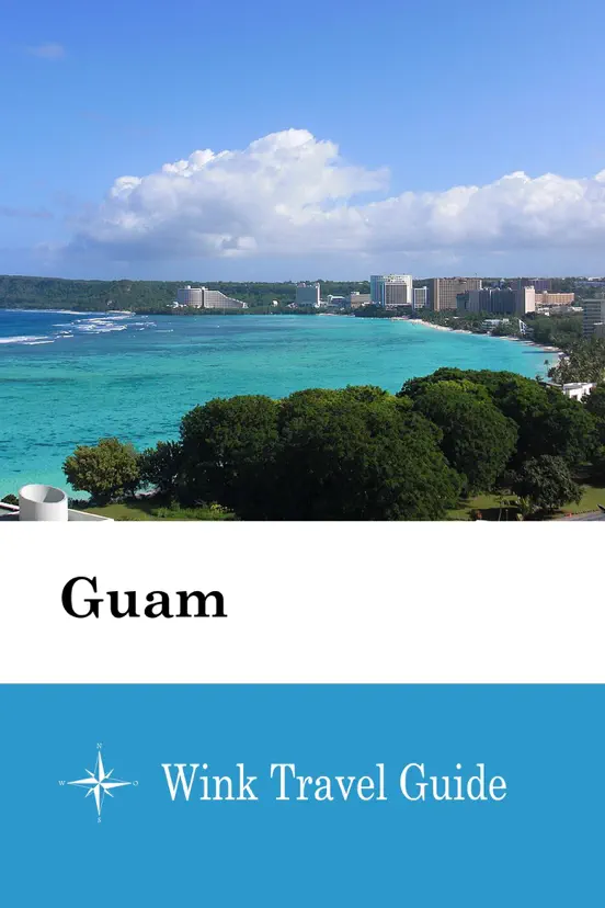 Guam - Wink Travel Guide