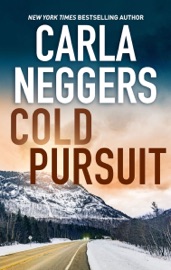 Cold Pursuit - Carla Neggers