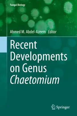 Read: Recent Developments Book on Genus Chaetomium