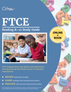 FTCE Reading K–12 Study Guide by Cirrus Teacher Certification Exam Prep Team