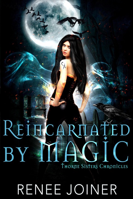 Reincarnated by Magic