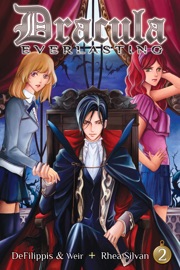 Dracula Everlasting Vol. 2 - Nunzio DeFilippis, Christina Weir & Rhea Silvan