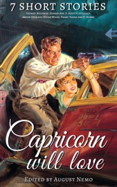 7 short stories that Capricorn will love - Thomas Bulfinch, George Ade, F. Scott Fitzgerald, Anton Chekhov, Oscar Wilde, Franz Kafka, O. Henry & August Nemo