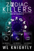 Zodiac Killers - W.L. Knightly