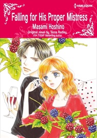 Falling For His Proper Mistress - Masami Hoshino & Tessa Radly