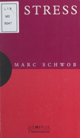 Le stress - Marc Schwob