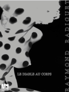 Le Diable au corps by Raymond Radiguet