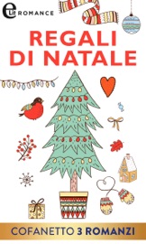 Regali di Natale (eLit) - JO ANN ALGERMISSEN, Jennifer LaBrecque & Barbara Daly
