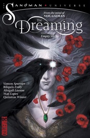 The Dreaming Vol. 2: Empty Shells - Simon Spurrier, Abigail Larson & Bilquis Evely