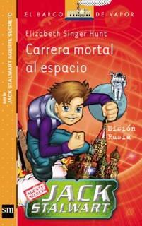 Carrera mortal al espacio by Elizabeth Singer Hunt