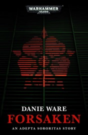 Forsaken - Danie Ware