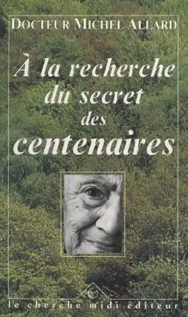 Read: À la recherche du secret Book des centenaires