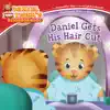 Daniel Gets His Hair Cut by Jill Cozza-Turner Book Summary, Reviews and Downlod