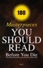 Book 180 Masterpieces You Should Read Before You Die (Vol.1)